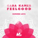 Gaba Kamer & FeelGood - Summer Love (Extended Mix)