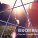 Claire Guerreso - Broken