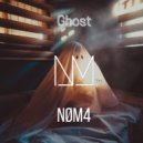 NØM4 - Ghost