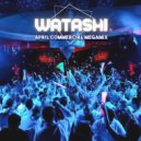 DJ Watashi - Commercial Megamix
