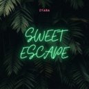 Zyaba - Sweet Escape