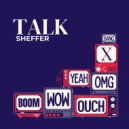 SheffeR - Talk