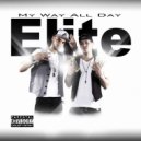 Elite Mafia - My Way (All Day)