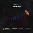 Mello - Violin