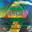 Escobar - Cesme Deep Cover Night Vol.92 Power FM (App) Master DJs Cast Live Performance