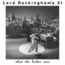 Lord Rockingham's XI - Newcastle Twist