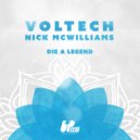 Voltech & Nick McWilliams - Die A Legend