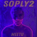 Meetu - SOPLY2