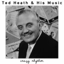 Ted Heath & His Music - Boomerang