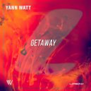 Yann Watt - Getaway