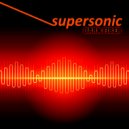 Dark Fiber - Supersonic