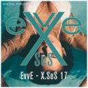 EvvE - X.SeS 17