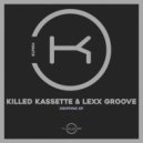 Killed Kassette & Lexx Groove - Flow