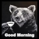 Lofi Chillhop Bear & LO-FI BEATS & ChillHop Cafe - Good Morning