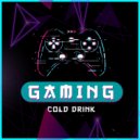 Gaming Music - A cold Drink