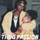 Free Hill - Thug Passion