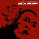 Billie Holiday - Lover Come Back To Me