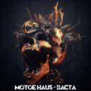 Motoe Haus - Bacta (Original Mix)