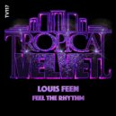 Louis Feen - Feel The Rhythm