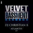 DJ Christian B - Heart Of Atlantis