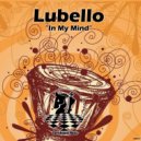 LUBELLO - In My Mind