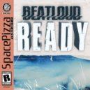 Beatloud - Ready