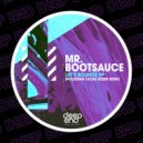 Mr. Bootsauce - Funkin It Up