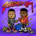 Jay Allant & LouGotCash - Switched Up (feat. LouGotCash)