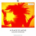 Giuliano Rodrigues - A Place To Move