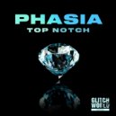 PHASIA - Top Notch