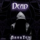 BrokYen - Dead