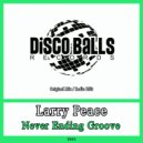 Larry Peace - Never Ending Groove
