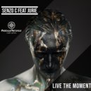 Senzo C & Jurie - Live The Moment