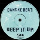 Danske Beat - Keep it Up