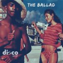 Disco Secret - The Ballad