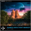 Danilo Seclì , Marley - Let It Go