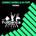 Daniele Danieli & DJ Fopp - Bomba