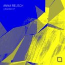 Anna Reusch - Loose Your Mind
