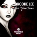 Brooke Lee - Save Your Tears