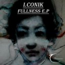 I.conik - Fullness