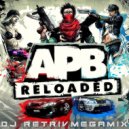 DJ Retriv - APB Reloaded Megamix 2k21