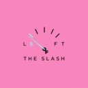 Left Of The Slash - With Patience Along