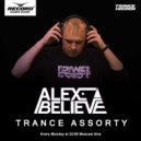 Alex Believe - TRANCE ASSORTY SHOW в„–306