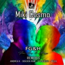 Miki Cosmo  - FG&H (Free Gay & Happy)