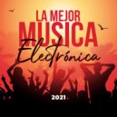 La Mejor Música Electrónica - Are You Ready