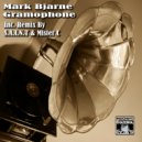 Mark Bjarne & S.a.i.n.t & Mister C. - Gramophone
