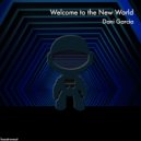 Dani Garcia - Welcome to the New World