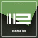 Igor Pumphonia - Relax Your Mind