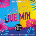 DJ MASALIS - CRAZY LIVE MIX