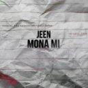 Jeen - Mona Mi